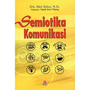 Download semiotika komunikasi alex sobur ebook